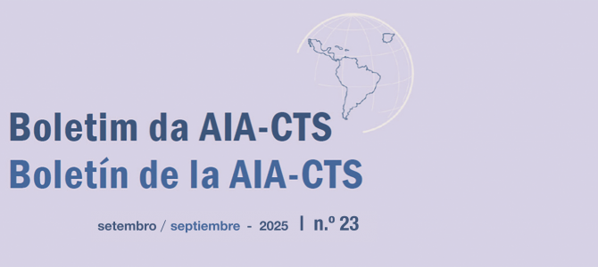 [:pt]Boletim da AIA-CTS – Setembro de 2025 | n.º 23[:es]Boletín de la AIA-CTS – Septiembre de 2025 | n.º 23[:]