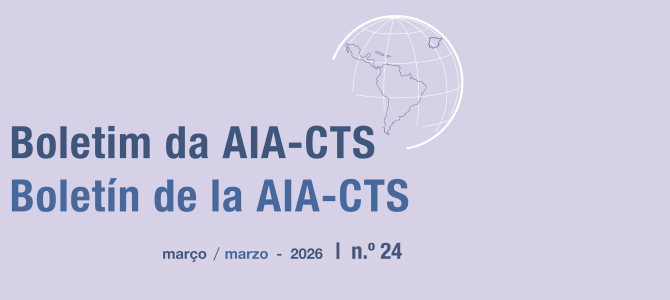 Boletim da AIA-CTS – Março de 2026 | n.º 24